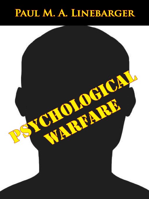Title details for Psychological Warfare by Paul M. A. Linebarger - Available